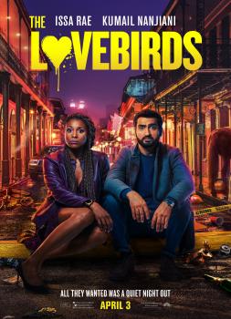 The Lovebirds (2020)<br><small><i>The Lovebirds</i></small>