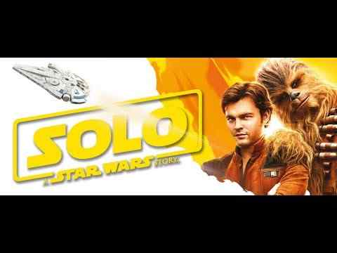 Solo: Priča iz Ratova zvijezda - trailer 1