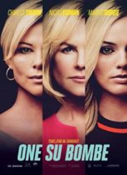 <b>Kazu Hiro, Anne Morgan, Vivian Baker</b><br>One su bombe (2019)<br><small><i>Bombshell</i></small>