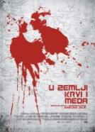 U zemlji krvi i meda (2011)<br><small><i>In the Land of Blood and Honey</i></small>