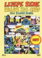 Lijepe zene prolaze kroz grad