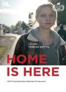 Home Is Here