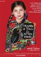 Demain et tous les autres jours