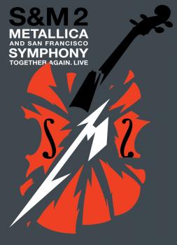 Metallica & San Francisco Symphony S&M2