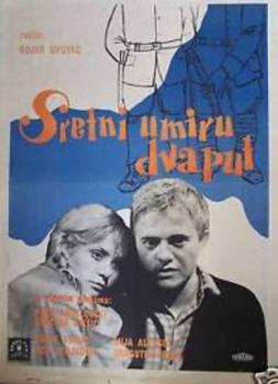 Sretni umiru dvaput