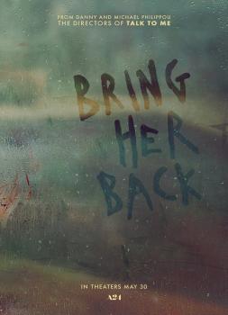 Vrati mi je (2025)<br><small><i>Bring Her Back</i></small>