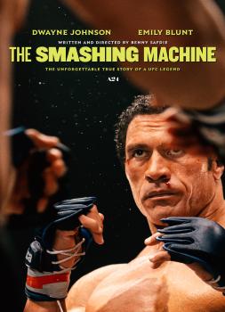 The Smashing Machine (2025)<br><small><i>The Smashing Machine</i></small>