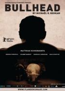 Bullhead (2011)<br><small><i>Rundskop</i></small>