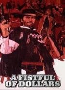 A Fistful Of Dollars