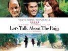 Let's Talk About The Rain