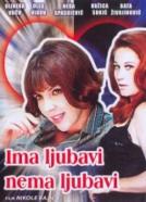 Ima ljubavi, nema ljubavi