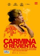 Carmina o revienta