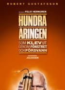<b>Love Larson, Eva von Bahr</b><br>Stogodišnjak koji se spustio kroz prozor i nestao (2013)<br><small><i>Hundraåringen som klev ut genom fönstret och försvann</i></small>