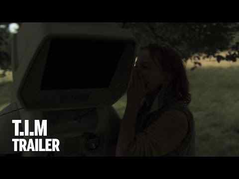 T.I.M. - trailer