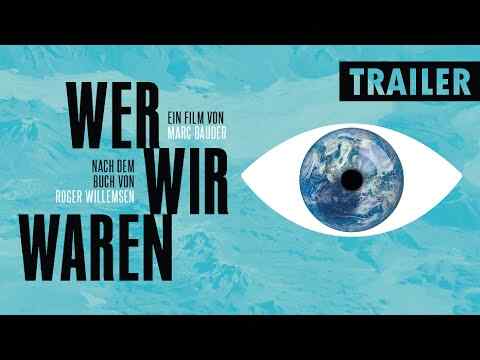 Wer wir waren - trailer