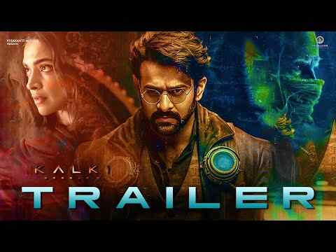 Kalki 2898-AD - trailer