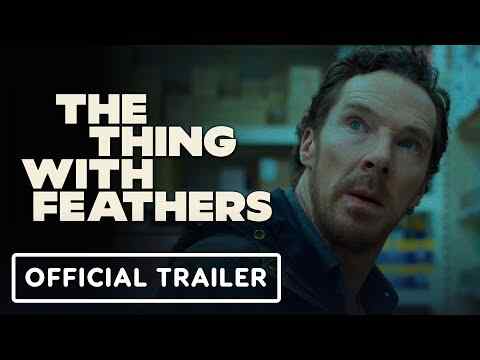 The Thing with Feathers - trailer 1