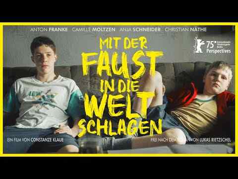 Mit der Faust in die Welt schlagen - trailer 1