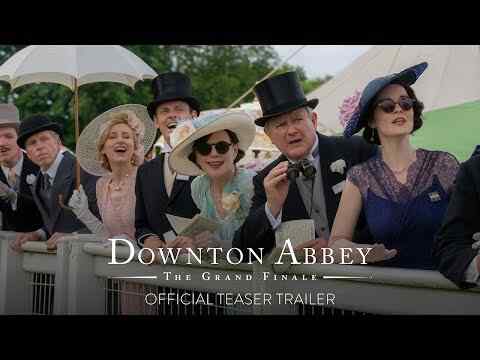 Downton Abbey: The Grand Finale - trailer 1