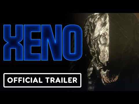 Xeno - trailer 1
