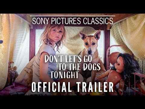 Don't Let's Go to the Dogs Tonight - trailer 1