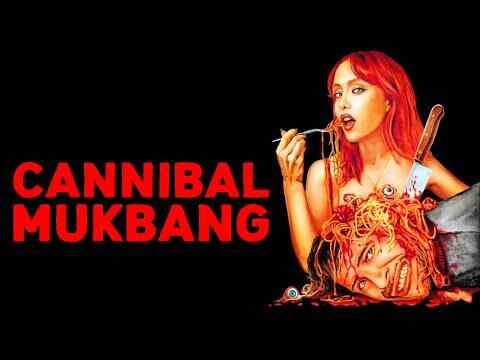 Cannibal Mukbang - trailer 1
