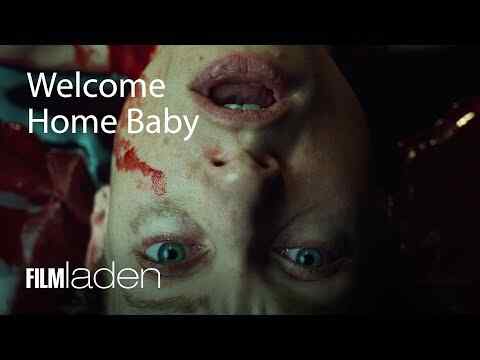 Welcome Home Baby - trailer 1
