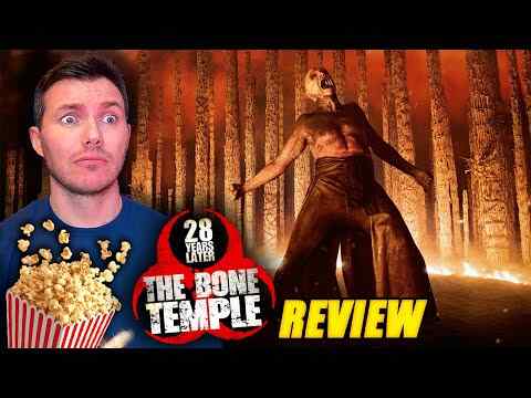 28 Years Later: The Bone Temple - Flick Pick Movie Review