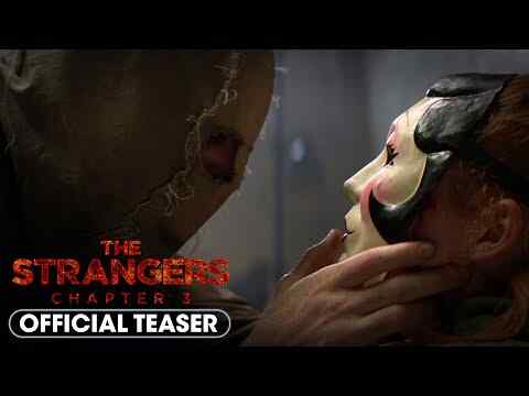 The Strangers: Chapter 3 - trailer 1