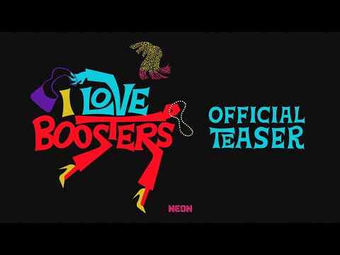 I Love Boosters - trailer 1