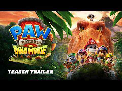 PAW Patrol: The Dino Movie - trailer 1