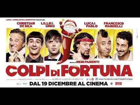 Colpi di Fortuna - trailer